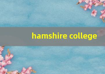 hamshire college